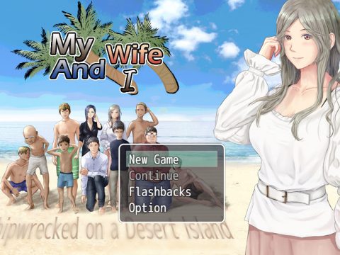 My wife and I ～Shipwrecked on a Desert Island [Final] [odenslime]