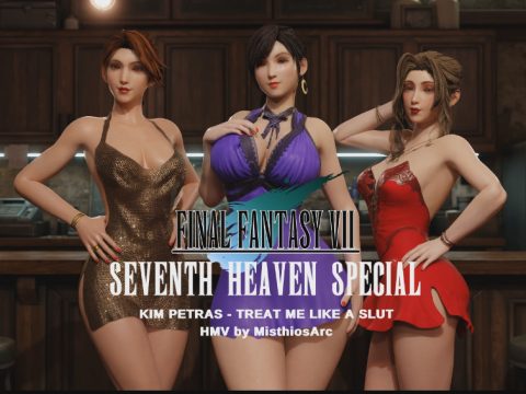 Seventh Heaven Special (PMV) [MisthiosArc]
