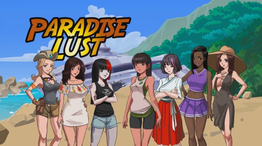 Paradise Lust [1.1.0G Final] [Flexible Media]