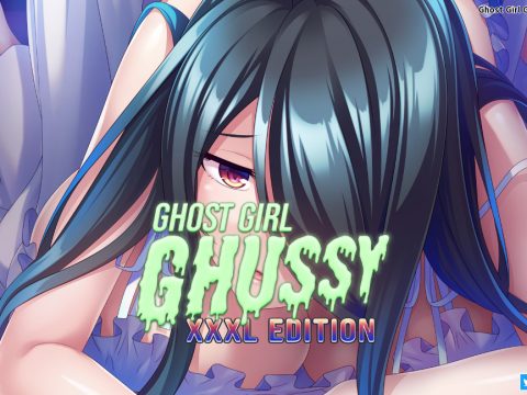 Ghost Girl Ghussy: XXXL Edition [v1.3.3 Final] [Miel]