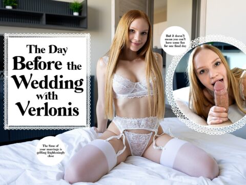 The day before the Wedding with Verlonis [LifeSelector]