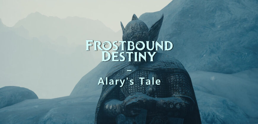 Frostbound Destiny - Alary's Tale