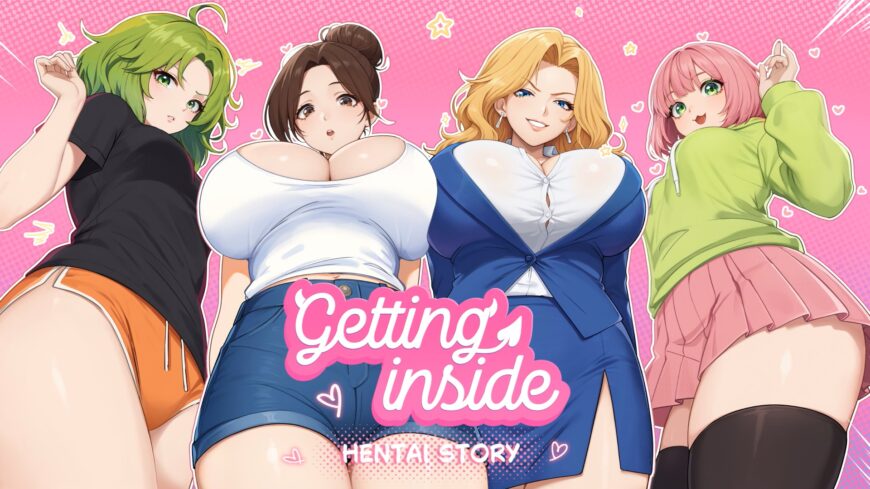 Getting Inside Hentai Story [v1.0 Final] [4nyStudio]