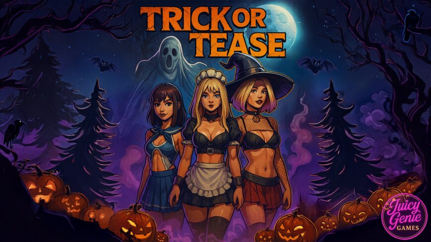 Trick Or Tease [v1.0 Final] [JuicyGenieGames]