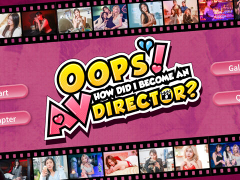 Oops! How Did I Become An AV Director? [Final] [FUNPLAY TECHNOLOGY CO., Ltd.]