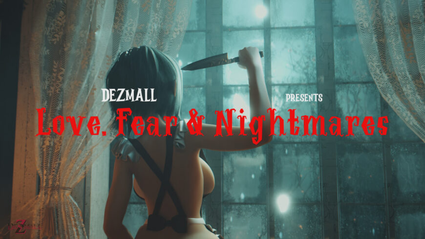 Love. Fear and Nightmare ~The Beldam ~ Full [13:52 Min] [Dezmall]