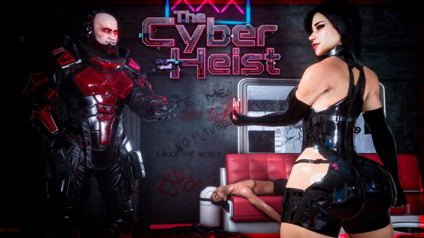 THE CYBER HEIST — FULL RELEASE [Attlantys]