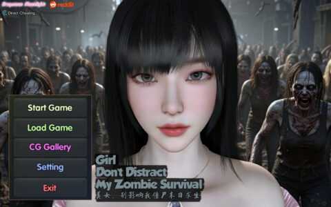 Girl, Don’t Distract My Zombie Survival