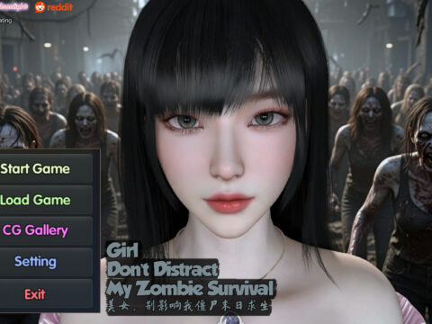 Girl, Don’t Distract My Zombie Survival