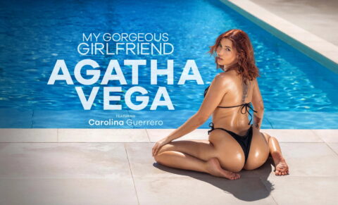 My Gorgeous Girlfriend, Agatha Vega